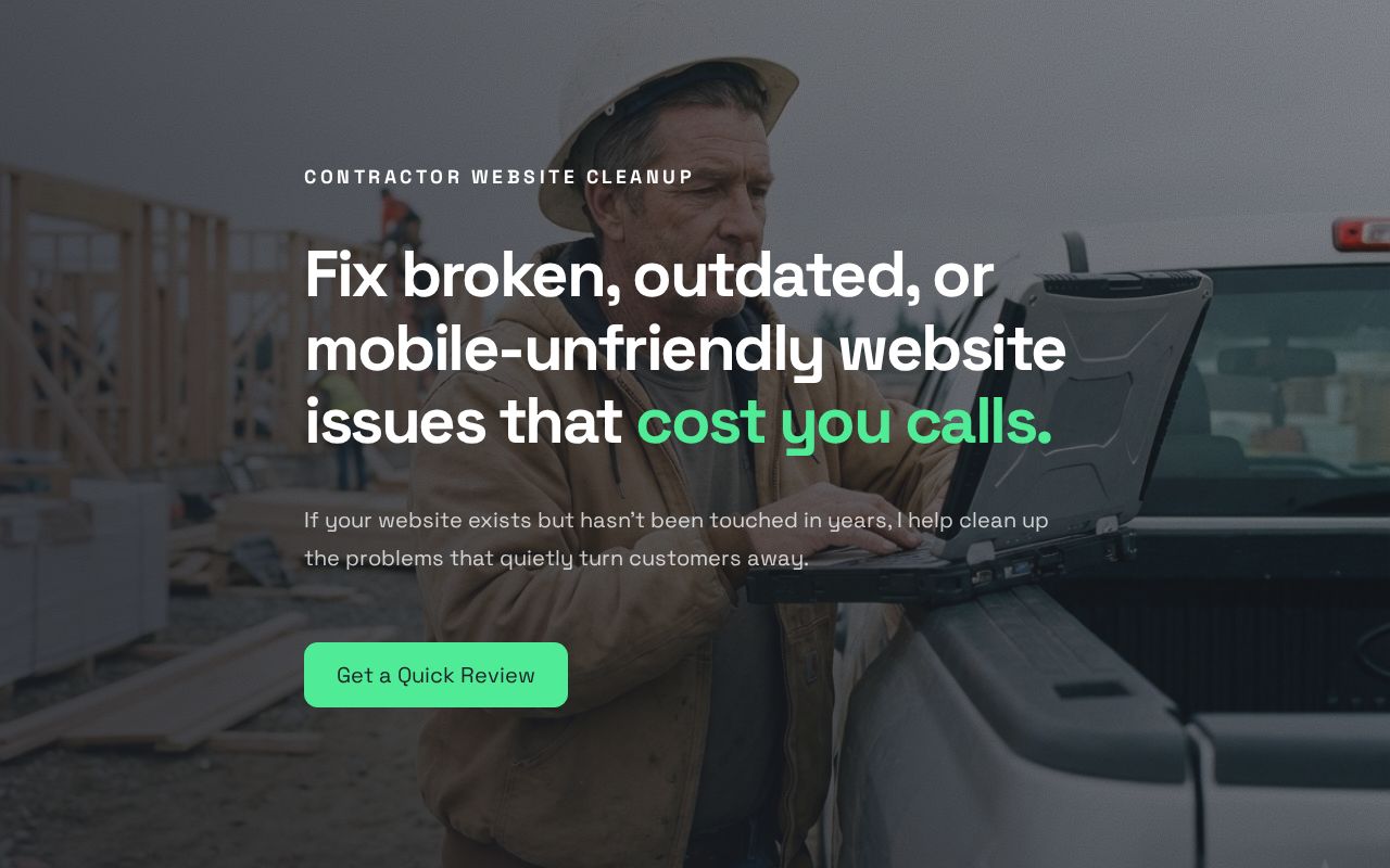Contractor Website Cleanup | Fix Broken Website Issues That Cost You Calls